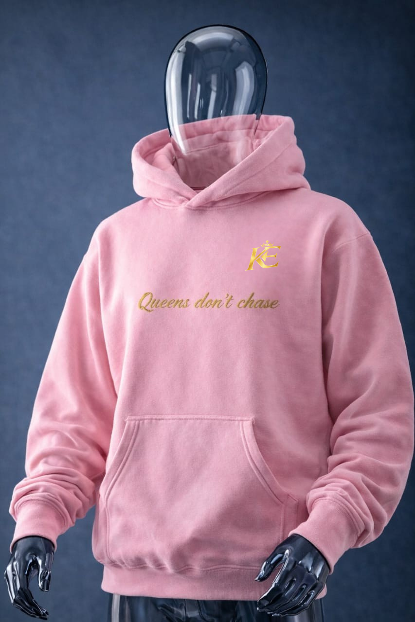 Queens Don’t Chase – KE Signature Hoodie
